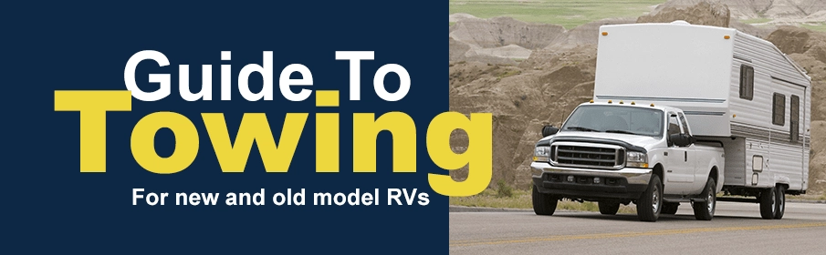 Towing guide banner covering new and older RV models